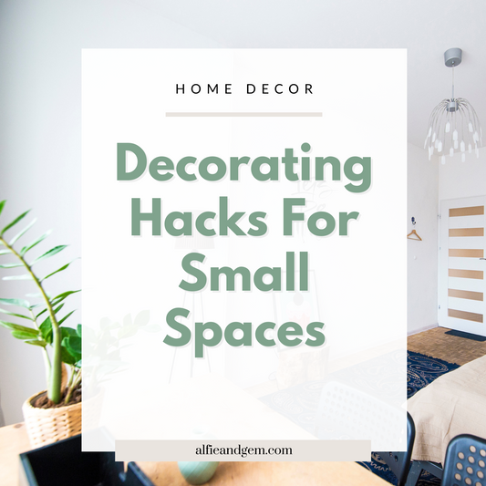 Small Space, No Worries: Quick And Easy Decorating Tips For Compact Homes